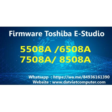 Firmware Toshiba e-STUDIO 5508A, 6508A, 7508A, 8508A 