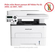 Phần mềm Reset pantum M7160dw Fix lỗi 2004, và 3001, 1001